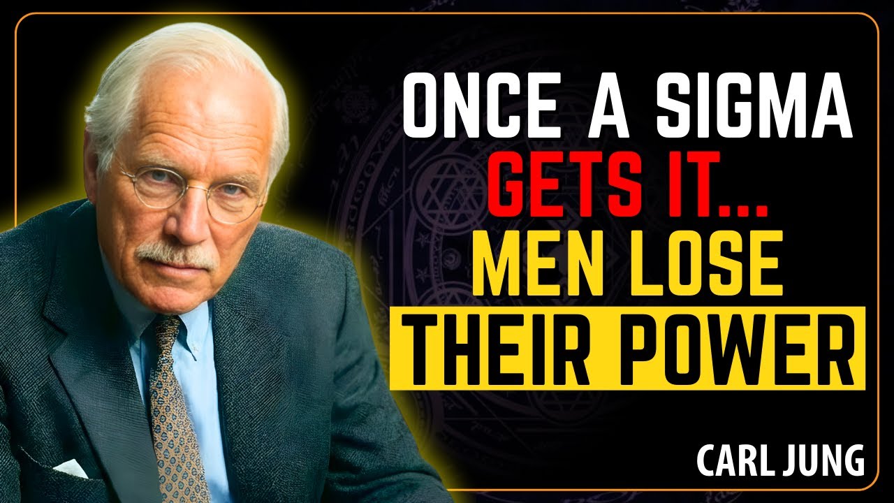 THE MOMENT A SIGMA WOMAN GETS THIS ABOUT MEN | CARL JUNG PSYCHOLOGY
