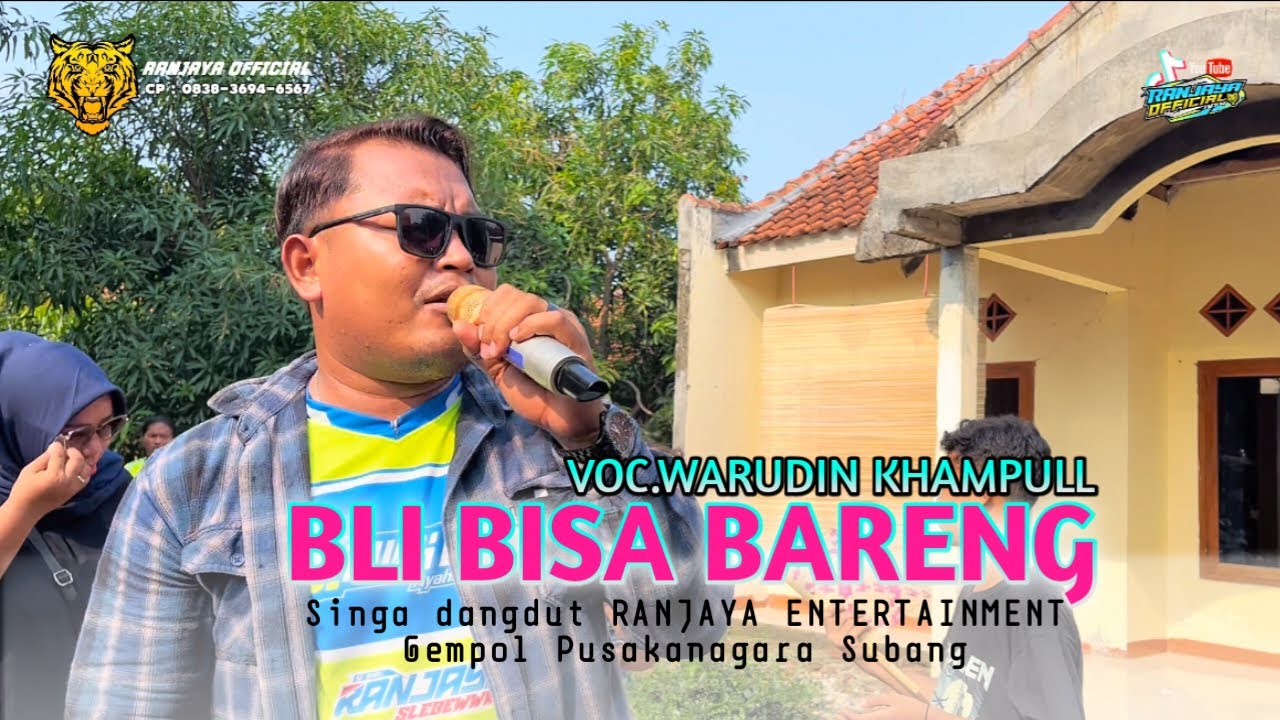 SINGLE TERBARU!! BLI BISA BARENG VOC.WARUDIN KHAMPULL | SINGA DANGDUT RANJAYA ENTERTAINMENT