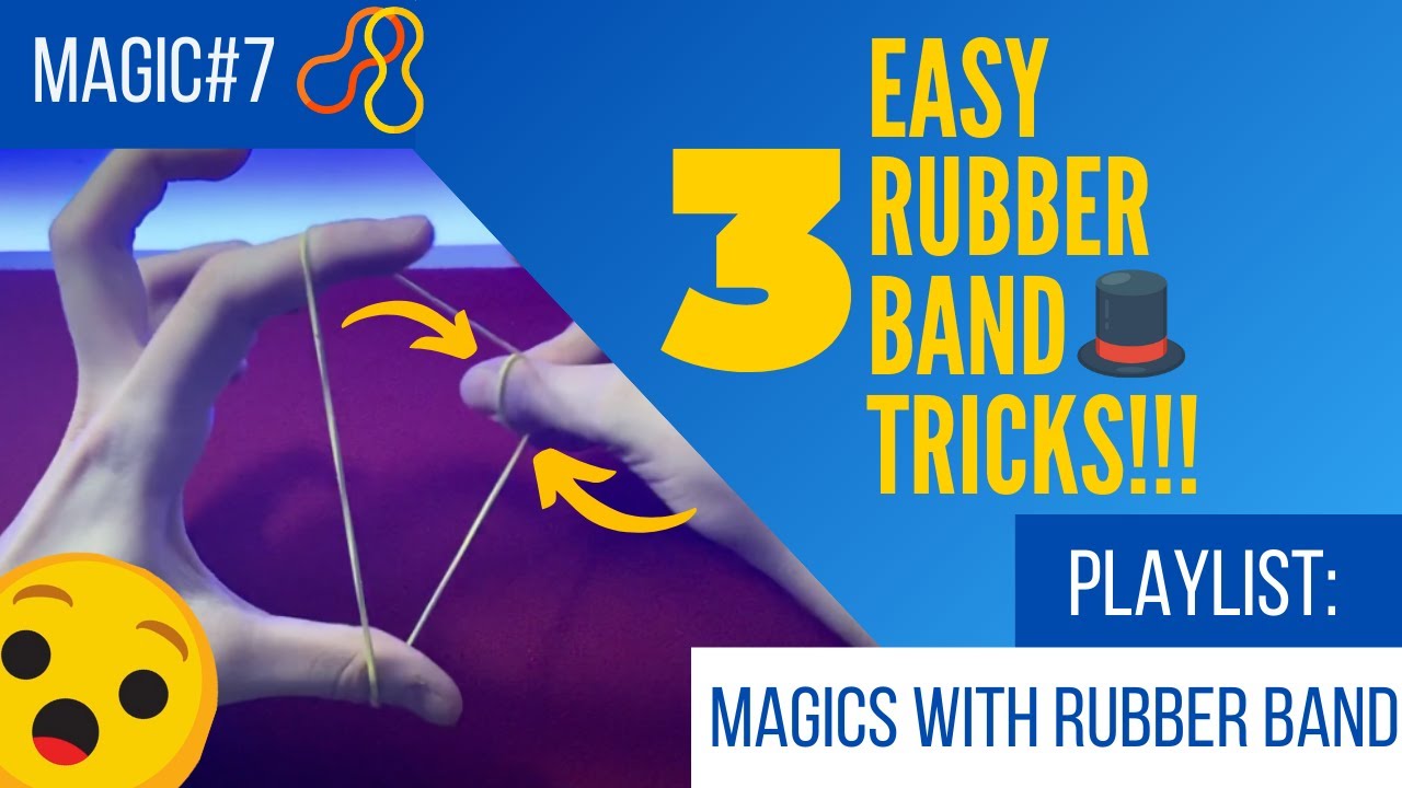 THREE EASY RUBBER BAND TRICKS PART 2!!!-The Super Magic ...
