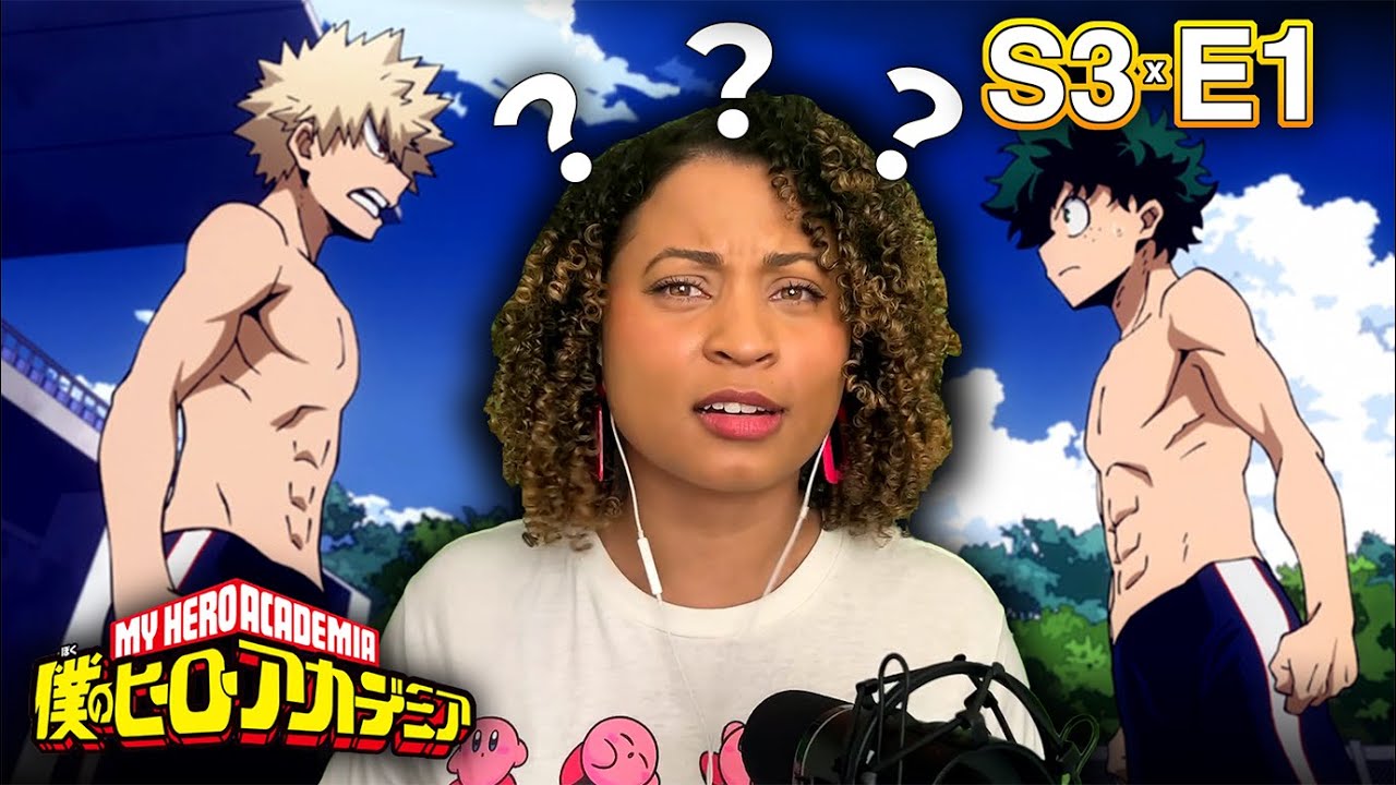 WHY DOES BAKUGO HAVE ZERO CHILL?? | My Hero Academia Season 3 Episode 1