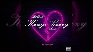 DiceGame - Lil Durk “Kanye Krazy “(Remix)