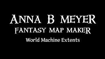 World Machine Basics - Extents