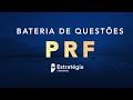 Bateria de Questões PRF: Português - Prof. Janaina Arruda - Aula 01