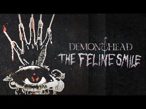 Demon Head - The Feline Smile (OFFICIAL VIDEO)