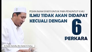 6 Perkara Dalam Menuntut Ilmu Agama