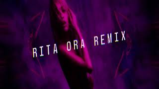 RITA ORA - LET YOU LOVE ME 2021 (REMIX) (prod.by hellboyonthabeat999)