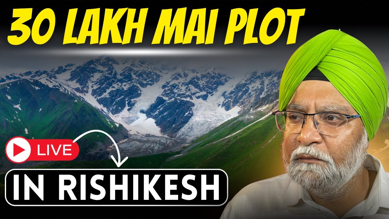 30 LAKH MAI PLOT IN RISHIKESH | LIVE SHOOT