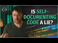 If code is selfdocumenting why do comments exist