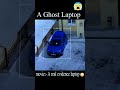 A ghost laptop #shorts