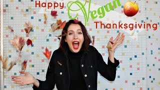 My First VEGAN Thanksgiving!!/What I EAT in A DAY