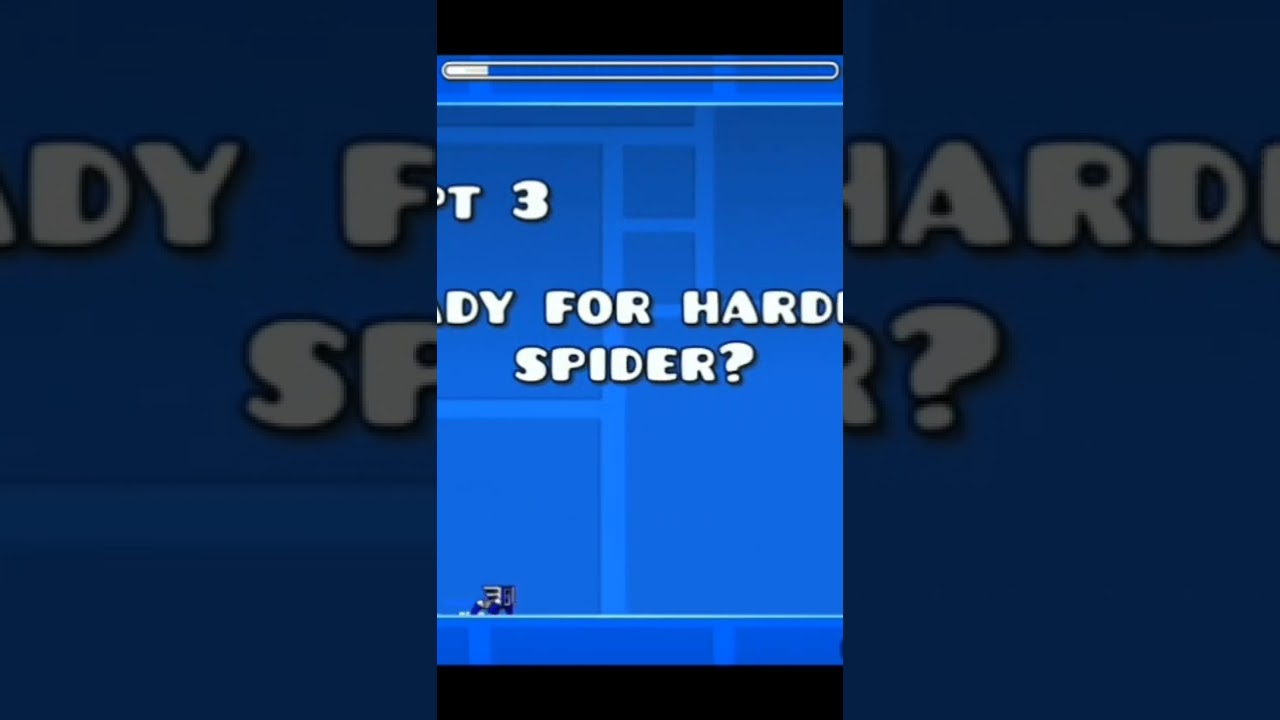 Geometry Dash:worlds hardest spider