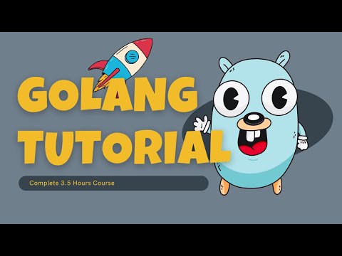 Golang Tutorial for Beginners | Learn Go Language