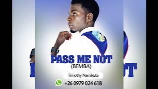 Pass Me Not( Bemba Version)