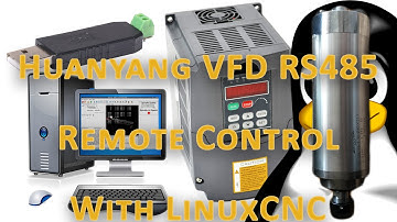Remotely controlling the Huanyang VFD with LinuxCNC over RS485 Modbus