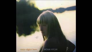 Mona Nylin - Hela vägen hem