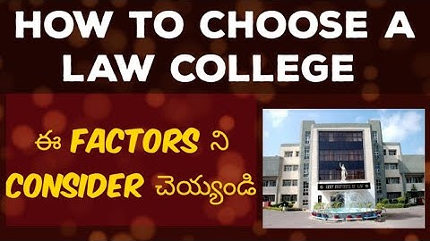 How to Choose a Law College | Important Factors | By Krishna