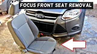 Ford Focus Mk3 Front Seat Removal 2012 2013 2014 2015 2016
