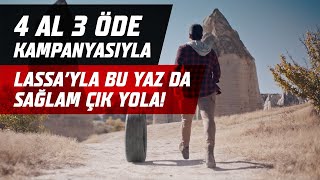 #Lassa ile Bu Yaz da Sağlam Çık Yola! 4 Al 3 Öde Kampanyasıyla Her Yolda #SağlamsaLassa! Resimi