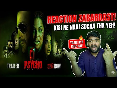 PSYCHO Official Trailer REACTION 😲 The Real Enemy Lives in The Mind | Shaan S, Sonya H, Meera