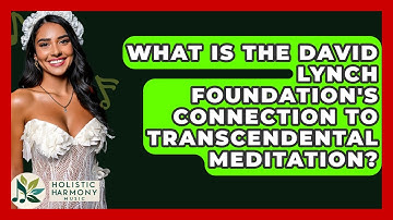 What Is The David Lynch Foundation
