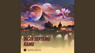 Download Lagu Ingin bertemu Kamu (Remastered 2024) MP3