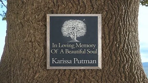 In Loving Memory of Karissa Putman | We Will Never...