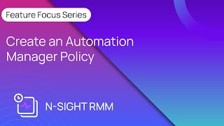 Create an Automation Manager Policy