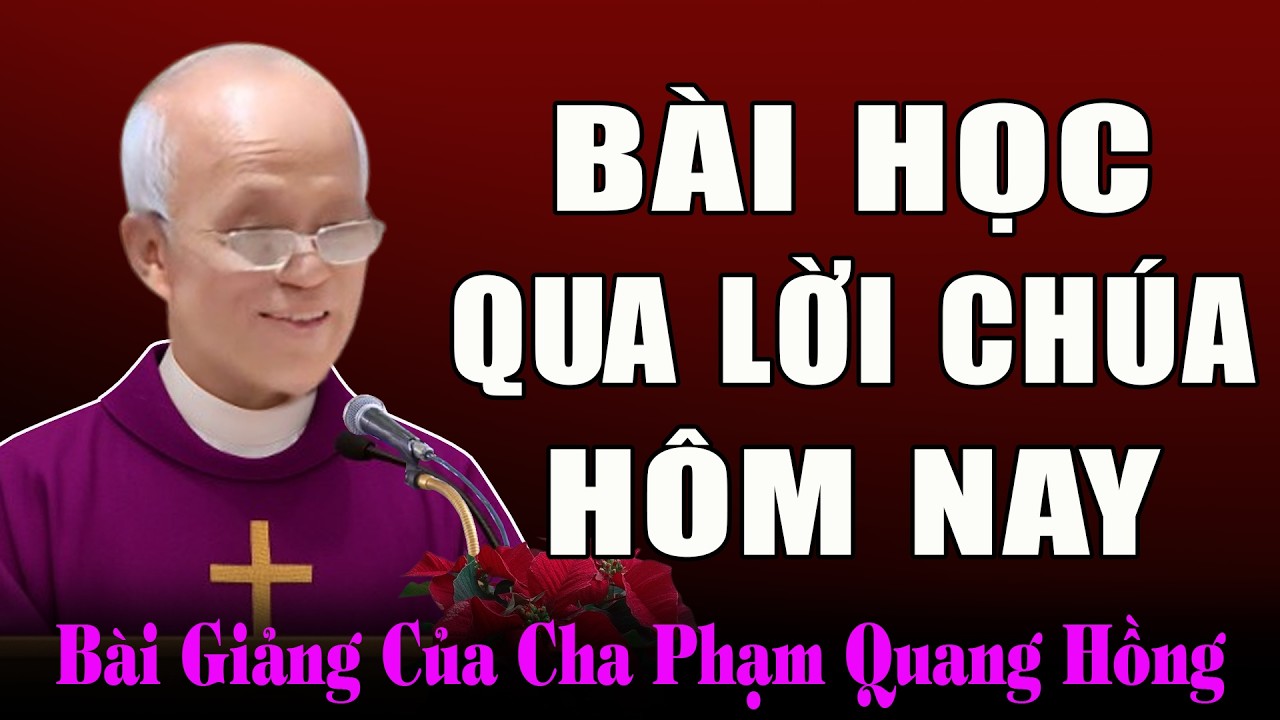 Những Thế Lực Muốn Tìm Cách Xóa Bỏ Đạo Chúa - Bài Giảng Của Cha Micae Phạm Quang Hồng