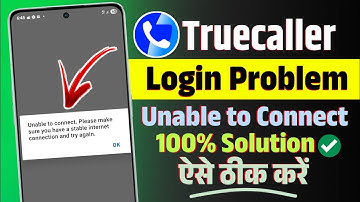 Truecaller login nahi ho raha | truecaller unable to connect problem | truecaller not working today