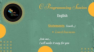 C Programming Tutorial | Statements | Control Statements | English