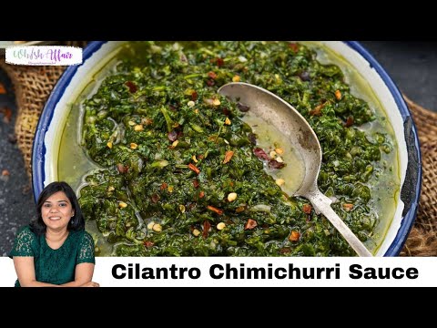 Easy Cilantro Chimichurri Sauce Recipe (Coriander Chimichurri)