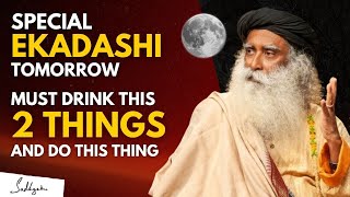 SPECIAL!! | Tomorrow Special EKADASHI Do This Ritual Tomorrow With Your BODY | Sadhguru #sadhguru