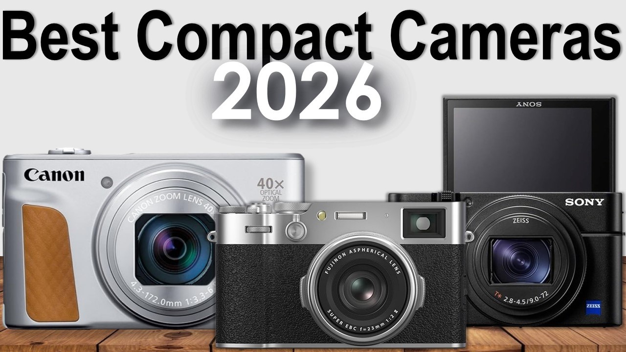 Top 5 Best Compact Cameras in 2026 - YouTube