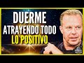 Meditación para Dormir con Afirmaciones Positivas | ATRAE TODO LO BUENO AL DORMIR -  Dr Joe Dispenza