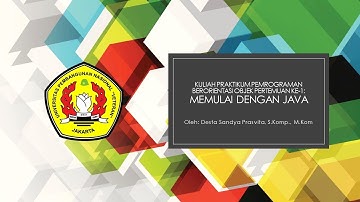KULIAH PRAKTIKUM OOP PERTEMUAN KE 1