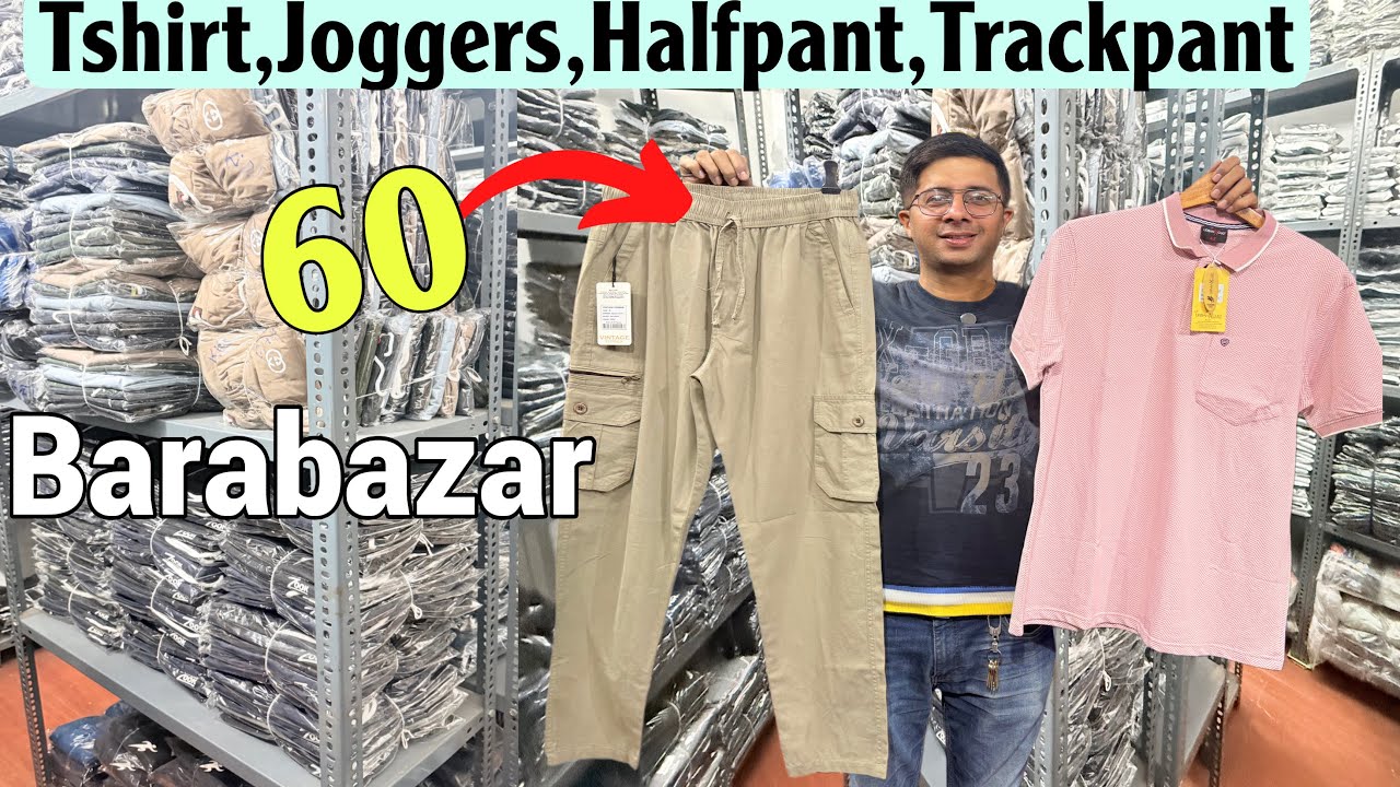 Tshirt,Halfpant,Trackpant Wholesaler in Kolkata Barabazar