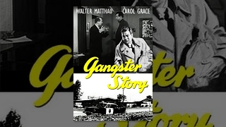 GANGSTER STORY