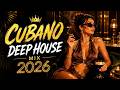 Cubano Deep House Mix 2026 | DJ Celina | Caribbean Sunset Vibes | Latin Deep House Radio