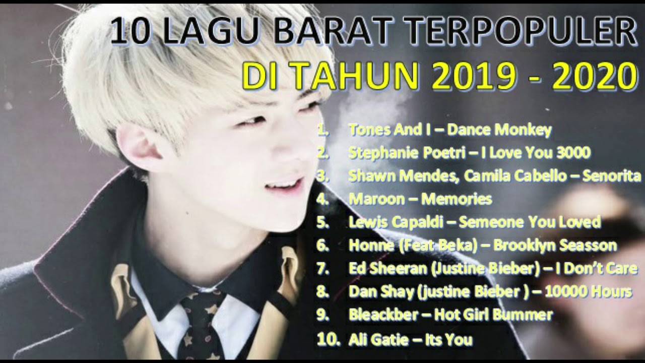 Best 10 Lagu Barat Terpopuler di Tahun 2020 2020 Keren 