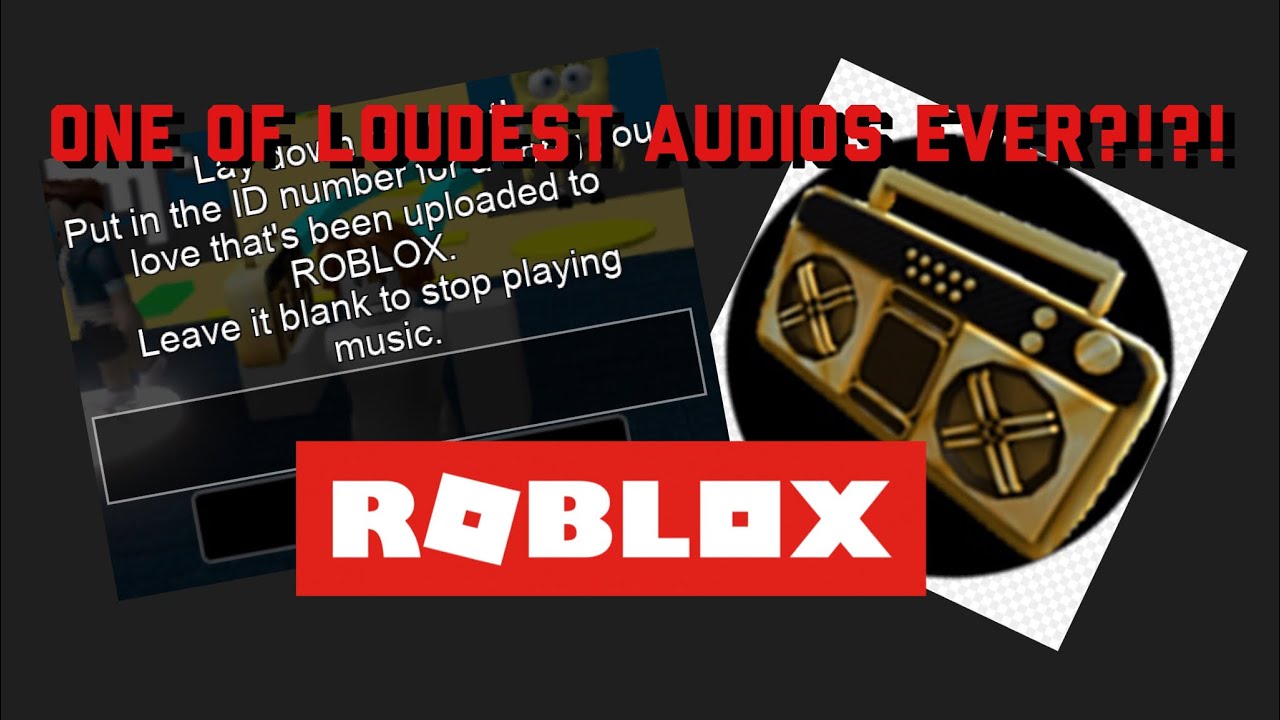 Super Loud Roblox Id Code