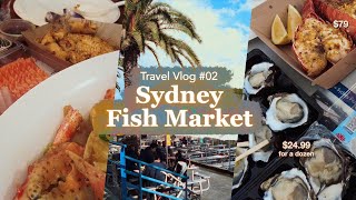 Eating at Sydney Fish Market TWICE 🦀 with 2023 prices