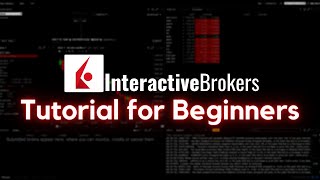 Interactive Brokers Tutorial for Beginners 2023 | StepbyStep Guide to Get Started Trading