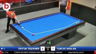 Tayfun Taşdemir vs  Tuncay Arslan - 3 Cushion Billiards 2022 ANKARA | 당구 | Bida 3 Băng