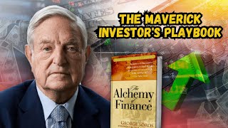 The Secrets of George Soros' Alchemy of Finance: A Comprehensive Overview