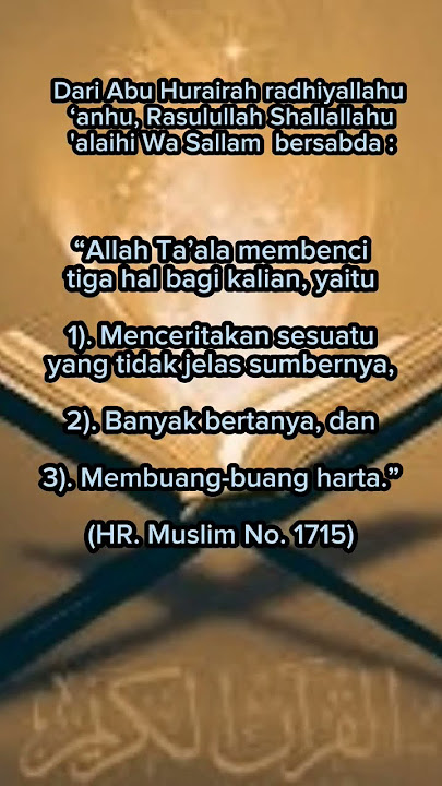 3 Hal Yang Dibenci Allah Menurut Rasulullah