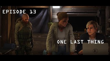 ACT 3 // ONE LAST THING // PAULA MADERA // GHOST RECON BREAKPOINT // EXTREME