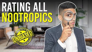 Rating All Nootropics I Have Ever Tried | Latest Edition