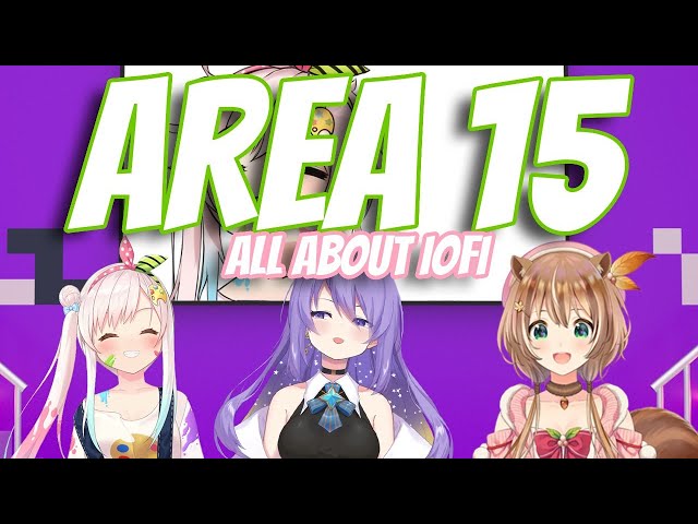 【AREA 15】All about Iofi - ID | EN | JP【holoID】のサムネイル