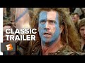 Braveheart 1995 trailer 1  movieclips classic trailers