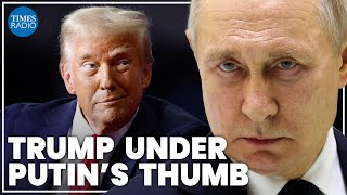 Celebrity Trump call proves how he is ‘so easily manipulated’ by Putin | Michael Weiss Profile